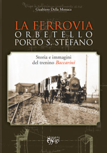 ferrovia-orbetello-porto-santo-stefano